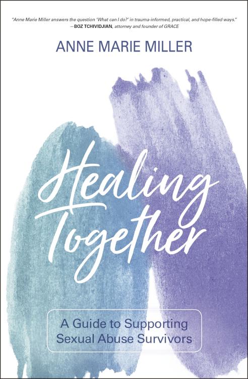 9780310112082 Healing Together : A Guide To Supporting Sexual Abuse Survivors