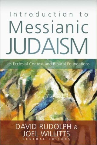 9780310330639 Introduction To Messianic Judaism