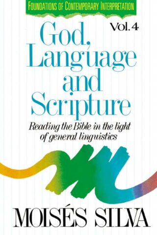 9780310409519 God Language And Scripture