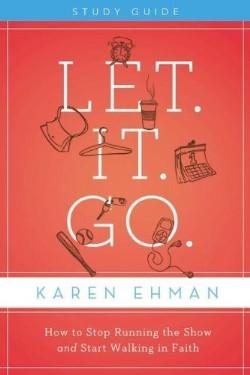 9780310684541 Let It Go Study Guide (Student/Study Guide)