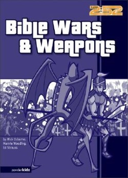 9780310703235 Bible Wars And Weapons