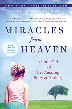 9780316381833 Miracles From Heaven