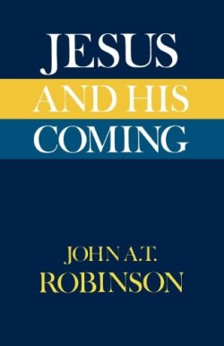 9780334007579 Jesus And His Coming