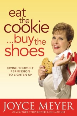 9780446538640 Eat The Cookie Buy The Shoes