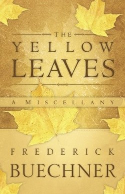9780664238322 Yellow Leaves : A Miscellany