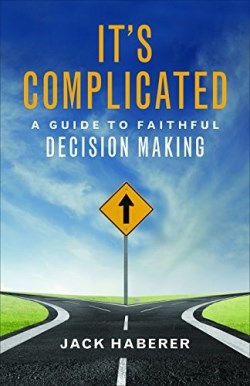 9780664261245 Its Complicated : A Guide To Faithful Decision Making
