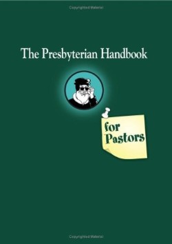 9780664502997 Presbyterian Handbook For Pastors