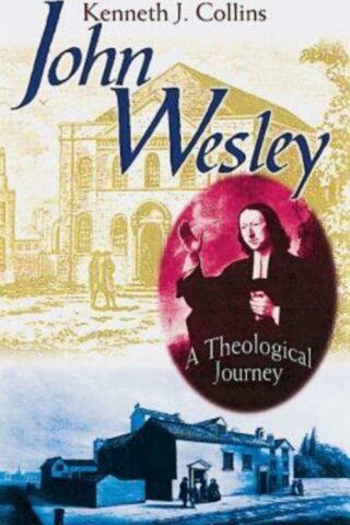 9780687027880 John Wesley : A Theological Journey