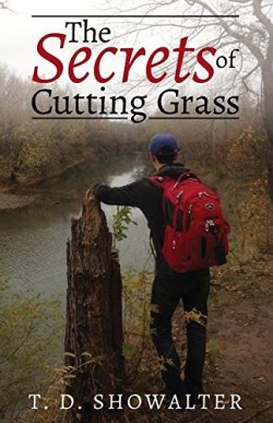 9780692577172 Secrets Of Cutting Grass