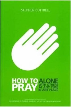 9780715142226 How To Pray