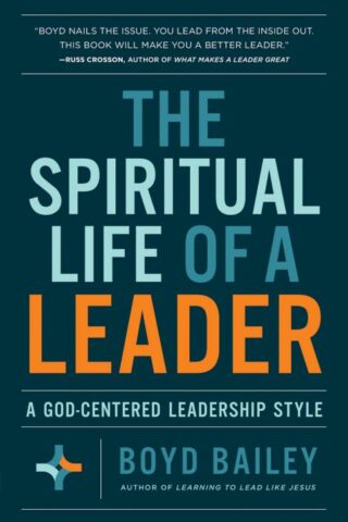 9780736982450 Spiritual Life Of A Leader