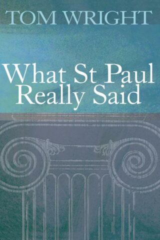 9780745937977 What Saint Paul Really Said