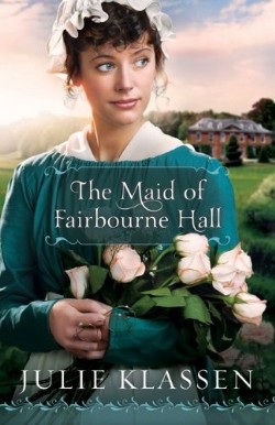 9780764207099 Maid Of Fairbourne Hall (Reprinted)
