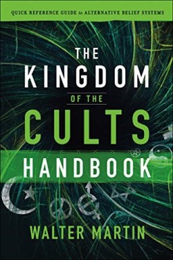 9780764232718 Kingdom Of The Cults Handbook