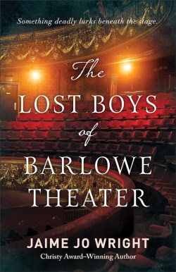 9780764242212 Lost Boys Of Barlowe Theater