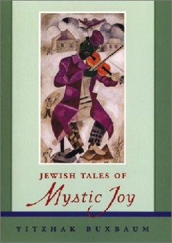 9780787962722 Jewish Tales Of Mystic Joy