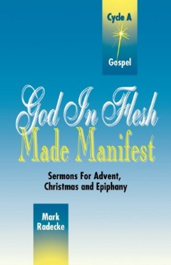 9780788004858 God In Flesh Made Manifest Cycle A