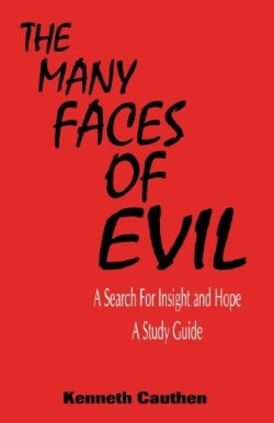 9780788010705 Many Faces Of Evil Study Guide (Student/Study Guide)