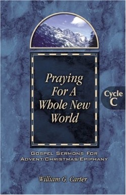 9780788017285 Praying For A Whole New World Cycle C