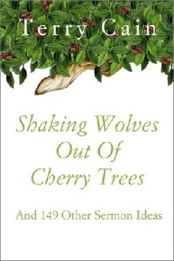 9780788019470 Shaking Wolves Out Of Cherry Trees