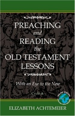 9780788023217 Preaching And Reading The Old Testament Lessons Cycle A