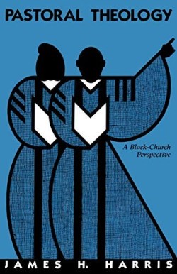 9780800625023 Pastoral Theology : A Black Church Perspective