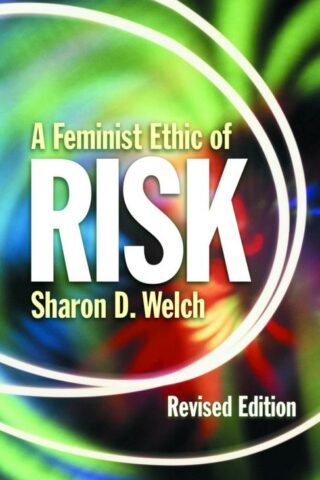 9780800631857 Feminist Ethic Of Risk (Revised)