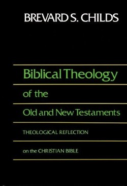 9780800698324 Biblical Theology Of The Old And New Testaments