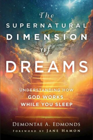 9780800730017 Supernatural Dimension Of Dreams