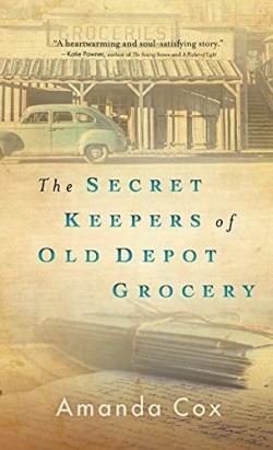9780800740573 Secret Keepers Of Old Depot Grocery
