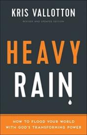 9780800797829 Heavy Rain : How To Flood Your World With Gods Transforming Power (Reprinted)