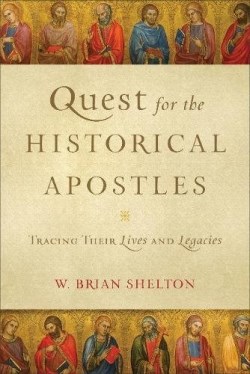 9780801098550 Quest For The Historical Apostles