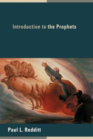 9780802828965 Introduction To The Prophets
