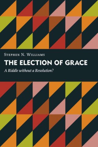 9780802837806 Election Of Grace
