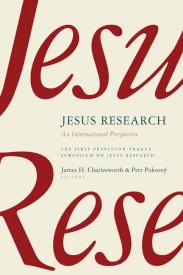 9780802863539 Jesus Research : An International Perspective - The First Princeton-Prague
