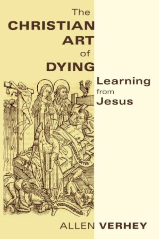 9780802866721 Christian Art Of Dying
