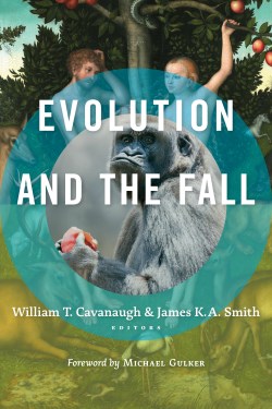 9780802873798 Evolution And The Fall