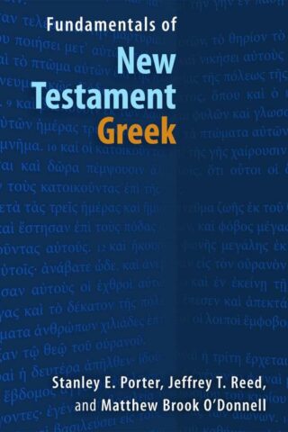 9780802878281 Fundamentals Of New Testament Greek