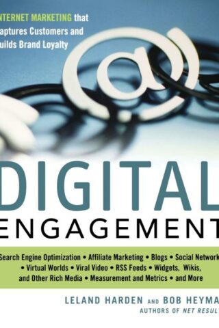 9780814410721 Digital Engagement : Internet Marketing That Captures Customers And Builds