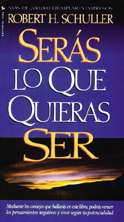 9780829705140 Seras Lo Que Quieras Ser - (Spanish)