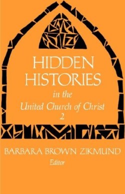 9780829807530 Hidden Histories In The United Church Of Christ 2
