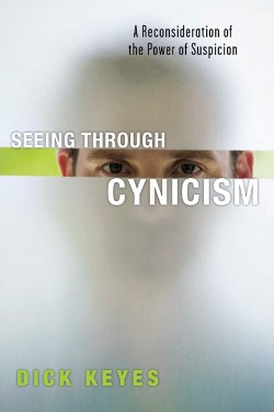 9780830833887 Seeing Through Cynicism