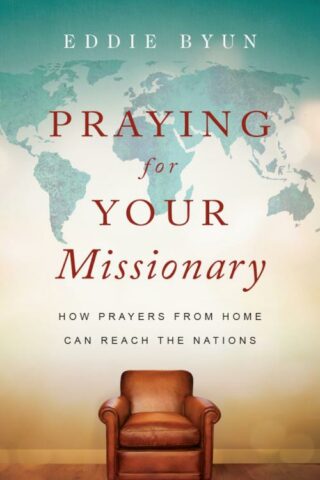 9780830845569 Praying For Your Missionary