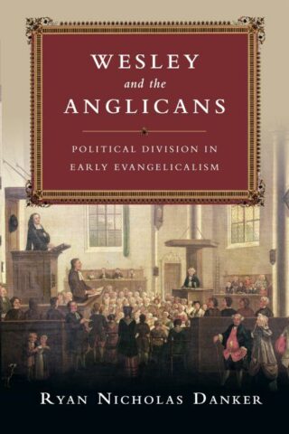 9780830851225 Wesley And Anglicans