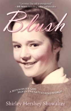 9780836196269 Blush : A Mennonite Girl Meets The Glittering World