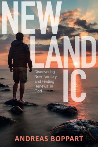9780857219558 Newlandic : Discovering New Territory And Finding Renewal In God