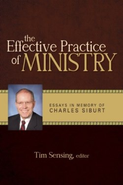 9780891123286 Effective Practice Of Ministry