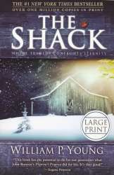 9780964729285 Shack : Where Tragedy Confronts Eternity (Large Type)