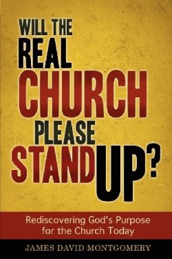 9780984067398 Will The Real Church Please Stand Up