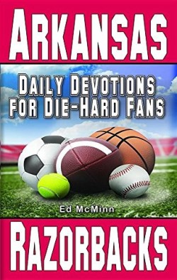 9780984637744 Daily Devotions For Die Hard Fans Arkansas Razorbacks